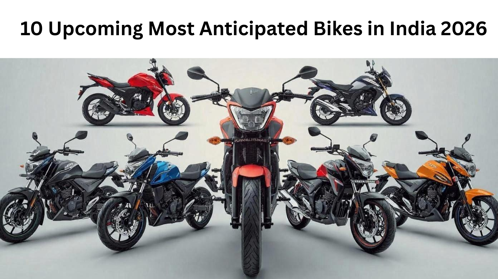 10 Upcoming Most Anticipated Bikes in India 2026
