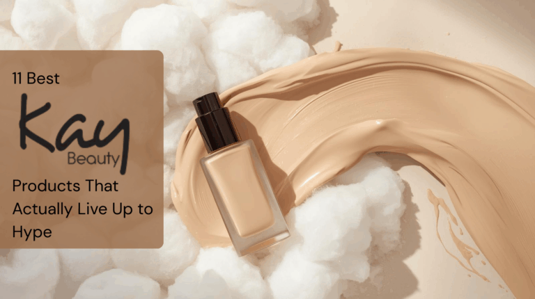 11 Best Kay Beauty Products That Actually Live Up to Hype